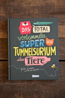 Das total verbammelte super Tummelsurium der Tiere
