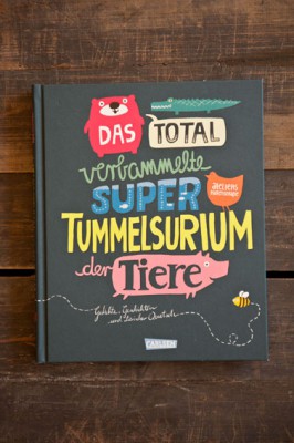 Das total verbammelte super Tummelsurium der Tiere