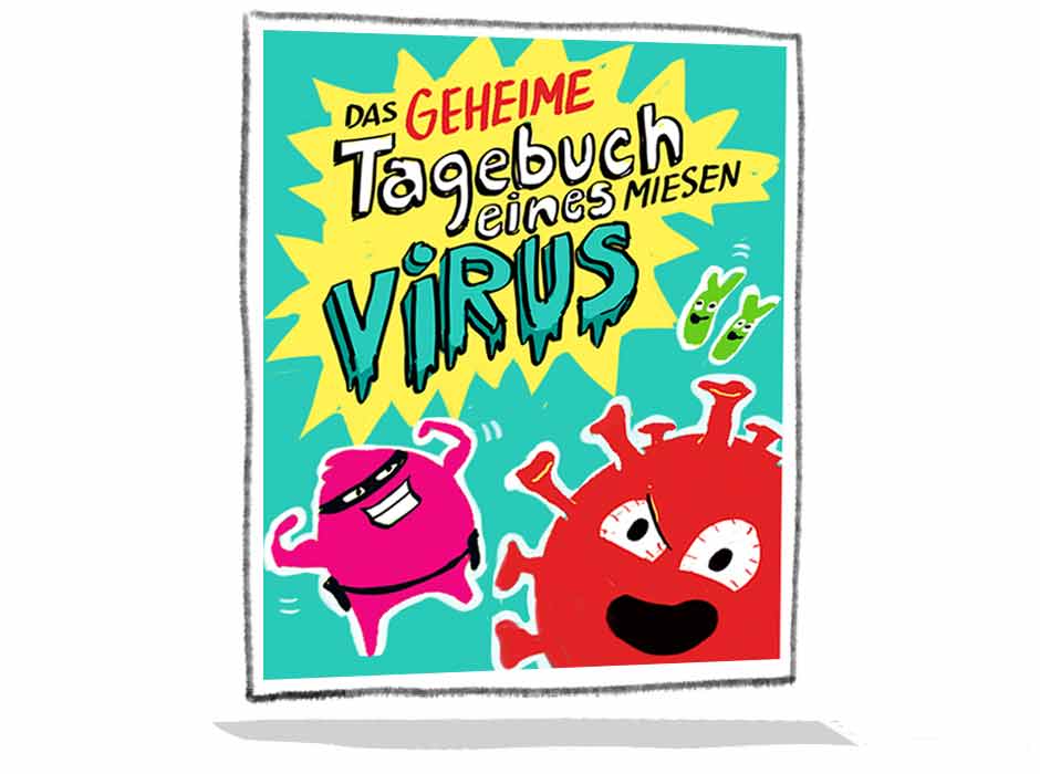 Das geheime Tagebuch eines miesen Virus