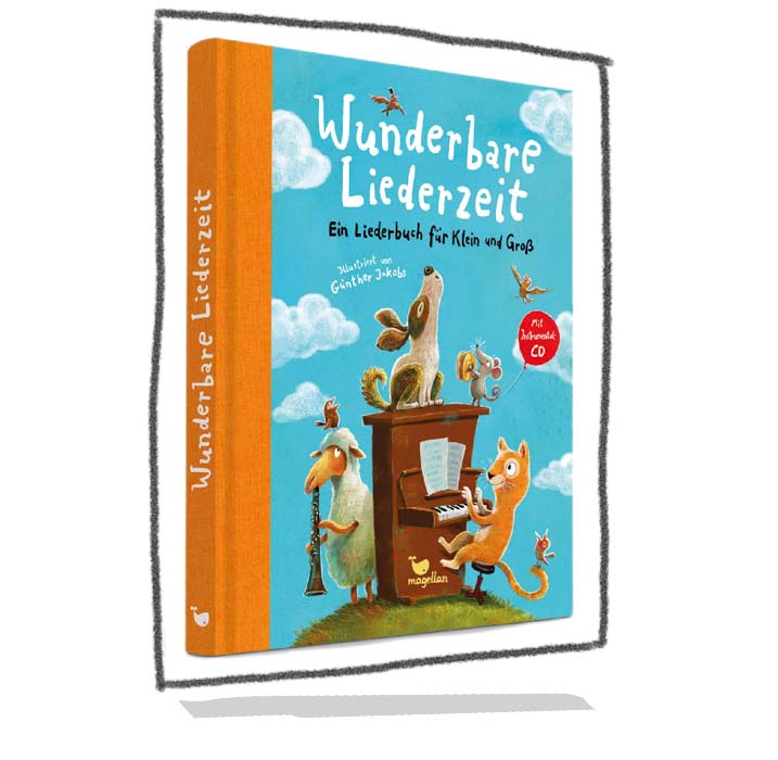 Wunderbare Liederzeit – Ein Liederbuch für Klein und Groß